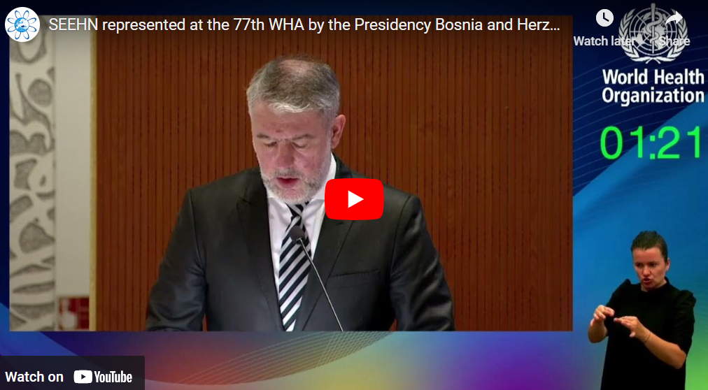 SEEHN represented at the 77th WHA by the Presidency Bosnia and Herzegovina