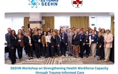 SEEHN Workshop on Strengthening Health Workforce Capacity through Trauma-Informed Care